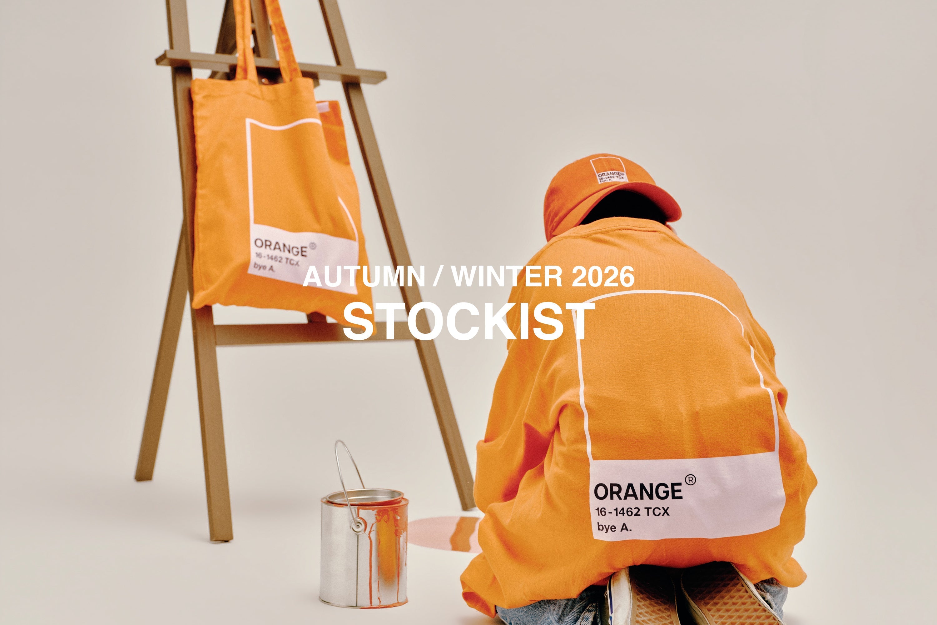 AUTUMN / WINTER 2026 STOCKIST|byeA.(バイエー)OFFICIAL ONLINE STORE