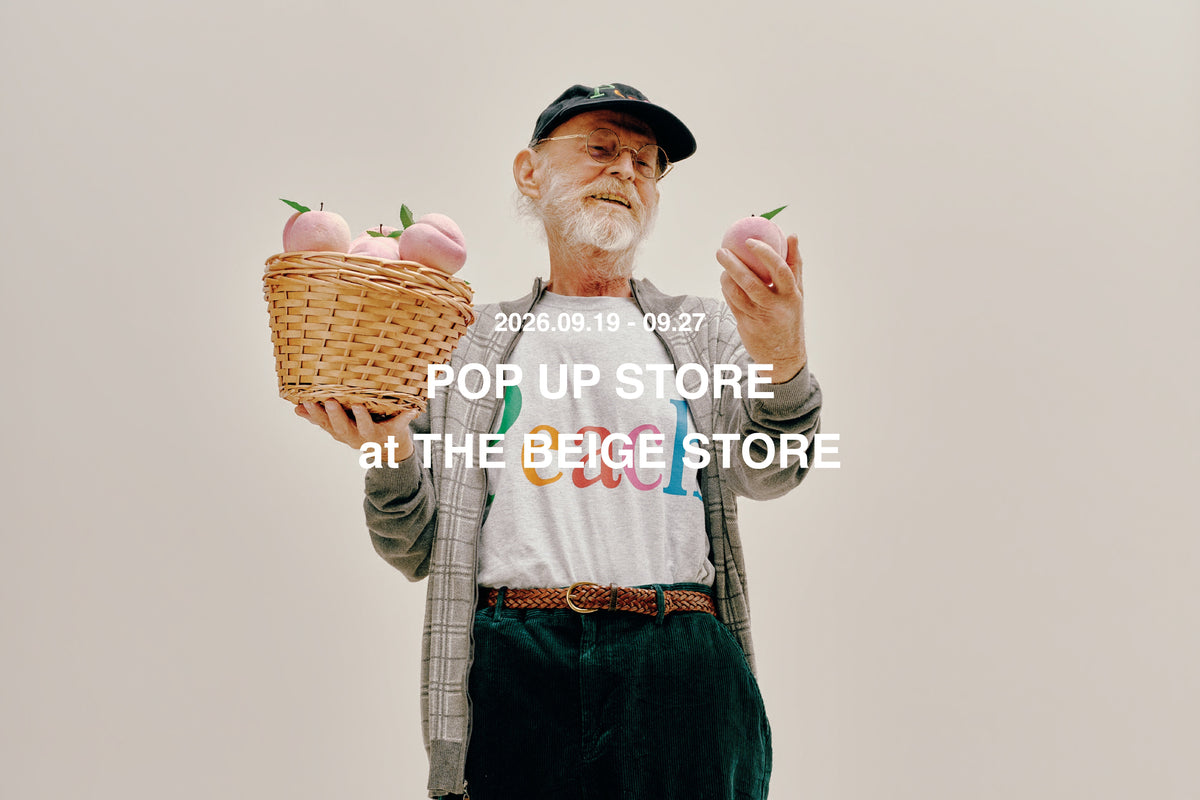 POP UP STORE at THE BEIGE STORE