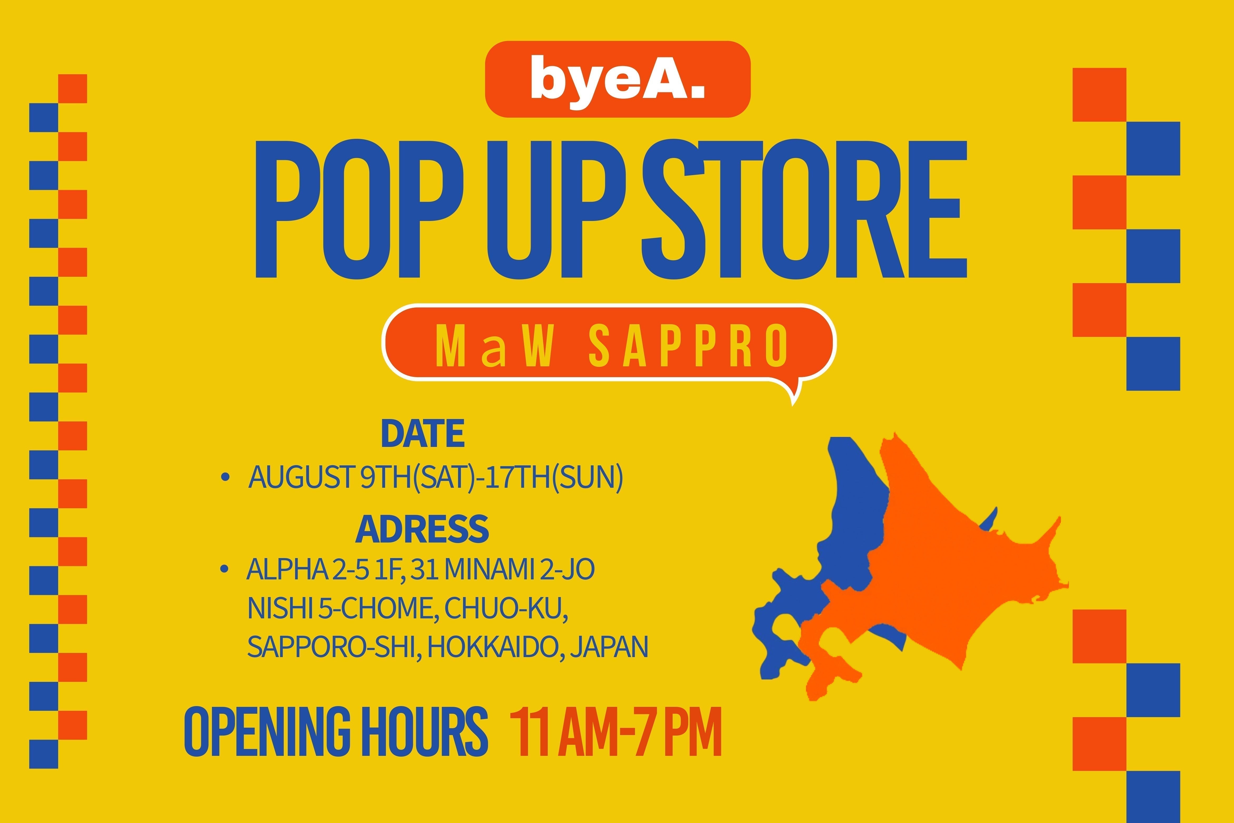 POP UP STORE at MaW(マウ)|byeA.(バイエー)OFFICIAL ONLINE STORE