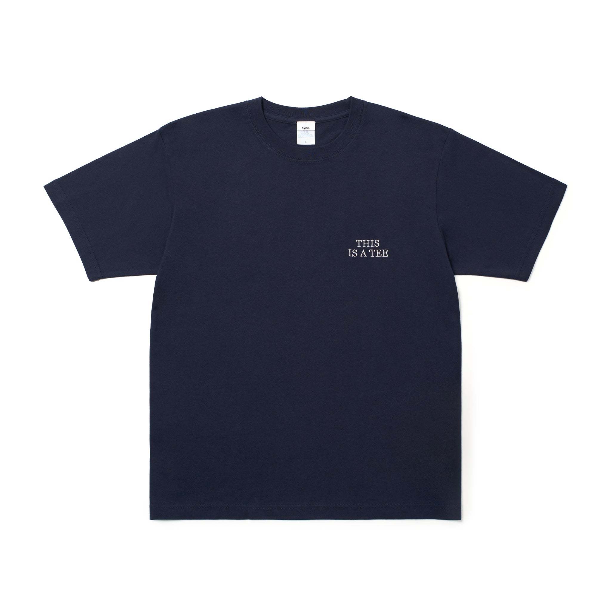 "THIS IS A TEE" TEE NAVY(ティスイズアティーティーネイビー)|byeA.(バイエー)OFFICIAL ONLINE STORE